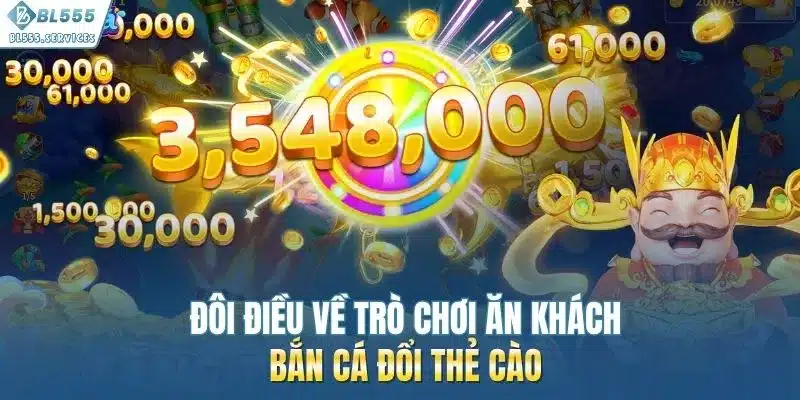 Giới thiệu về trò chơi bắn cá đổi thẻ cào