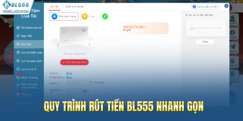 Quy trình rút tiền BL555 nhanh gọn