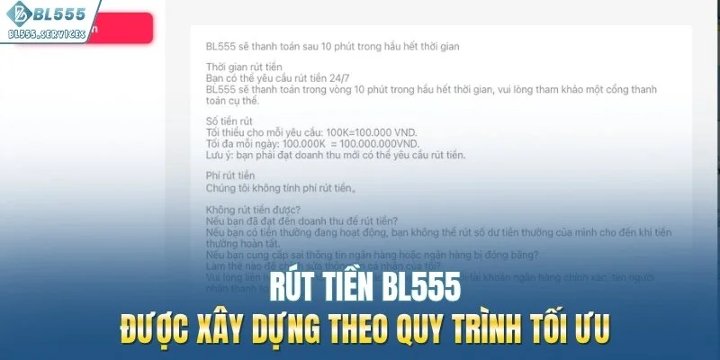 Rút tiền BL555 được xây dựng theo quy trình tối ưu